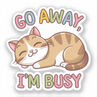 Pegatina Vete, estoy ocupado