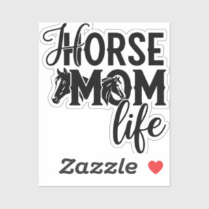Pegatina Vida de Mamá de Caballo