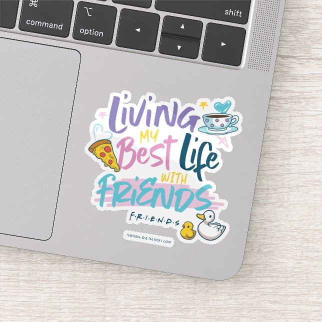 Pegatina Viviendo mi mejor vida con amigos™ (Detalle)