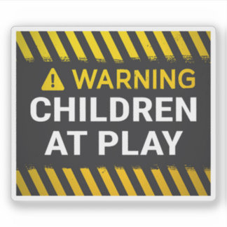 Pegatina Warning Children At Play