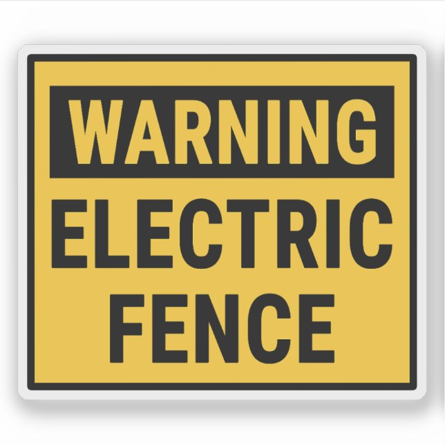 Pegatina Warning Electric Fence (Anverso)