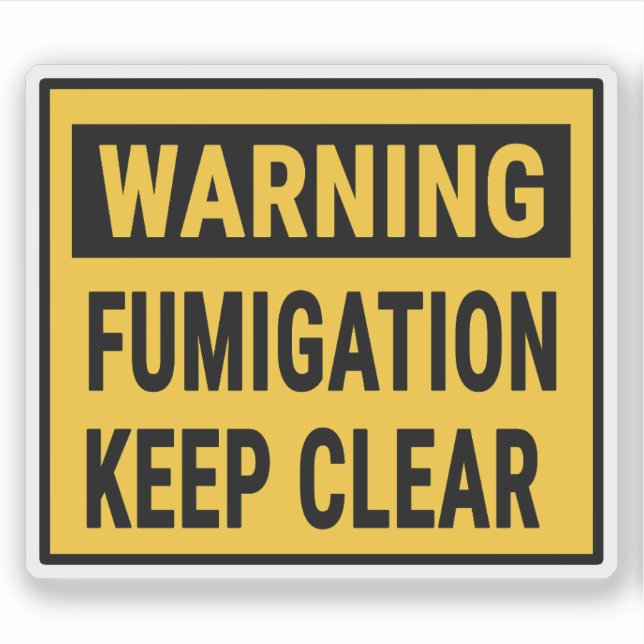 Pegatina Warning Fumigation Keep Clear (Anverso)