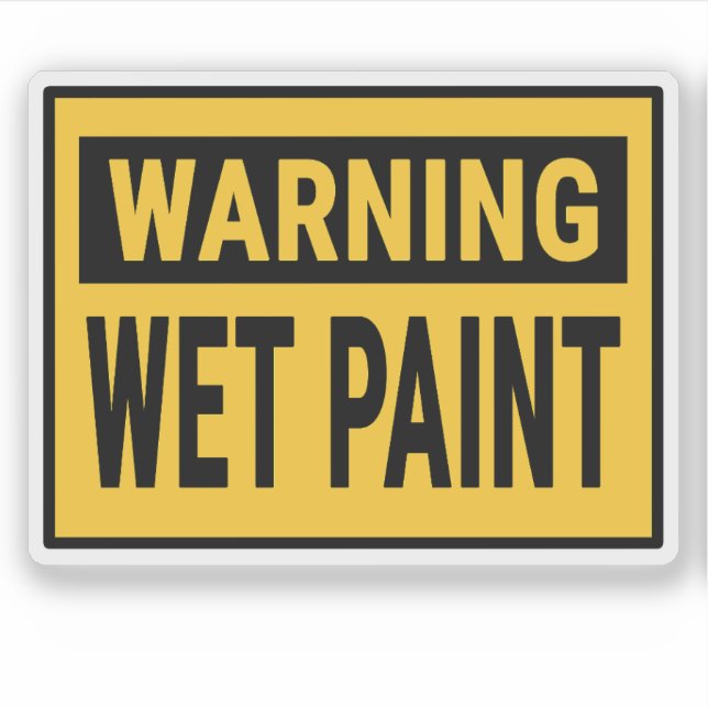 Pegatina Warning Wet Paint Sign (Anverso)