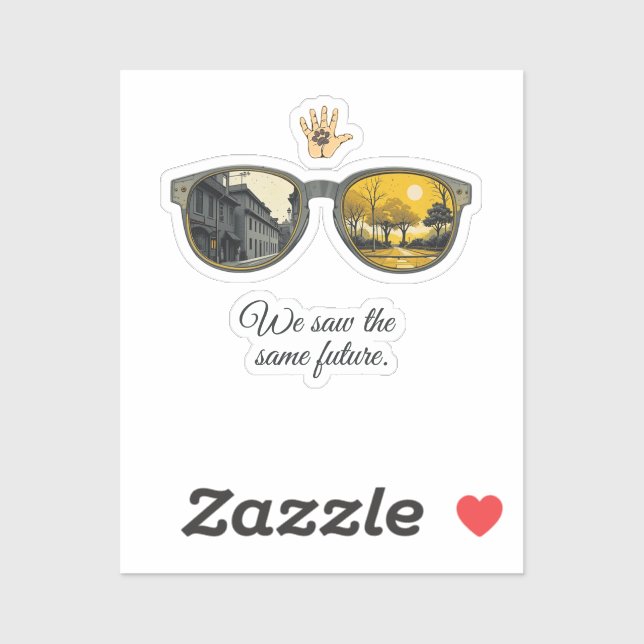 Pegatina We saw the same future (Hoja)