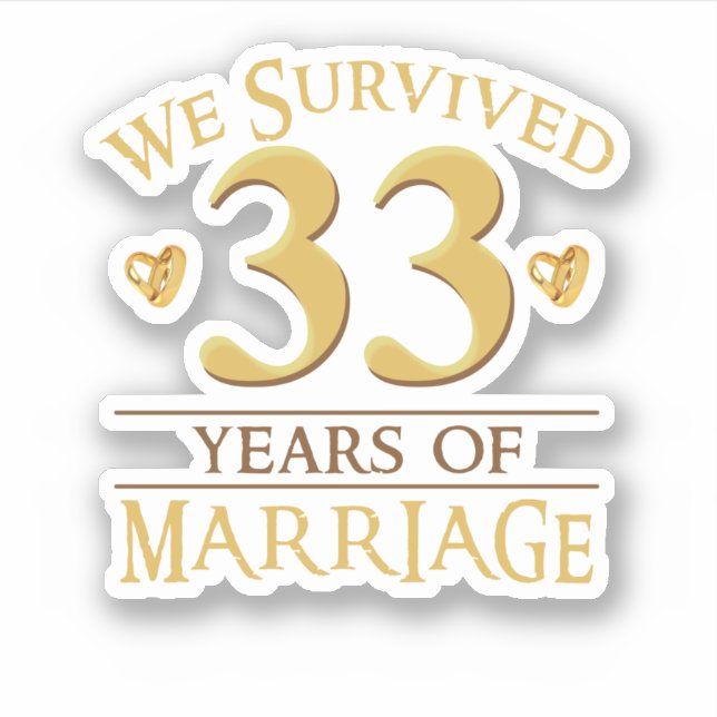 Pegatina We Survived 33 Years Of Marriage Couple 33rd Anniv (Anverso)
