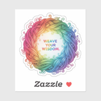 PEGATINA WEAVE YOUR WISDOM