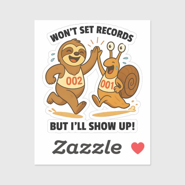 Pegatina Won’t Set Records – Sloth and Snail Running Team (Hoja)