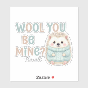 Pegatina Wool You Be Mine