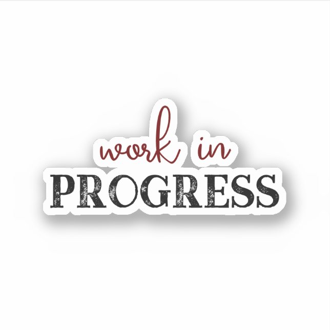 Pegatina Work in Progress moda (Anverso)