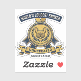 Pegatina World's Loudest Snorer Frenchie Trophy Sticker