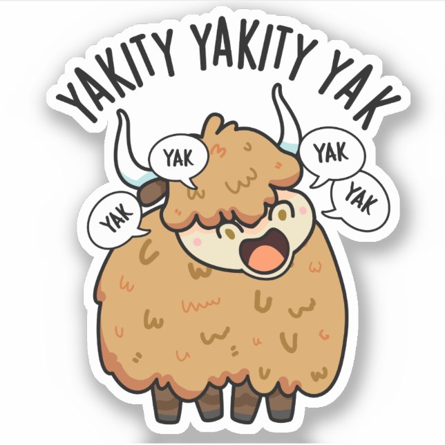 Pegatina Yakity Yakity Yak Funny Animal Pun (Anverso)