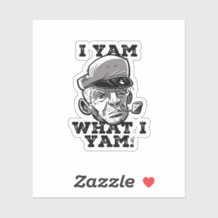 Pegatina Yam What I Yam Classic Meme Design