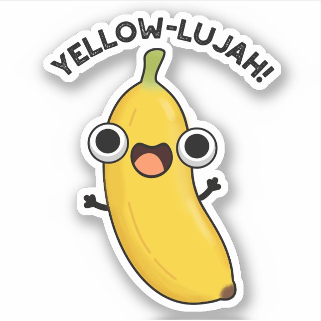 Pegatina Yellow-lujah Funny Banana Pun (Anverso)