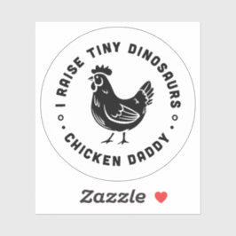 Pegatina Yo crio un pequeño dinosaurio, papá de pollo