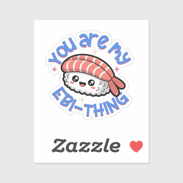 Pegatina You are my Ebi-thing blue text Sushi (Hoja)