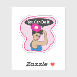 Pegatina You Can Do It Pickleball (L)