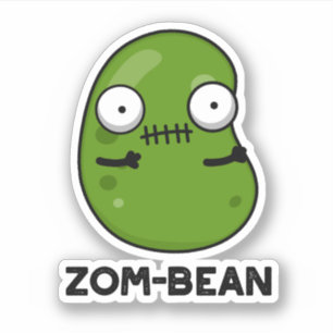 Pegatina Zom-bean Funny Halloween Zombie Bean Pun