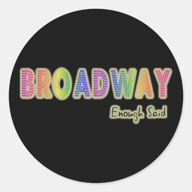 Pegatinas de Broadway Enough Said (Anverso)