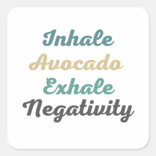 Pegatinas de Negatividad Inhale Aguacate Exhale