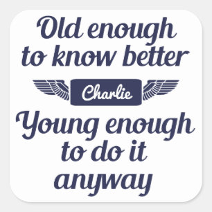 pegatinas de nombres personalizados "viejos y jóve