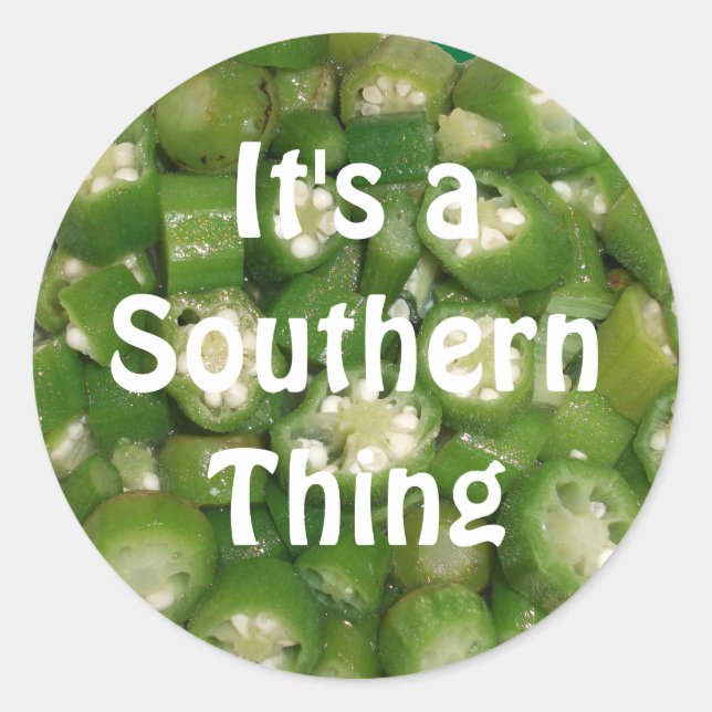 pegatinas de Okra "It's a Southern Thing" (Anverso)