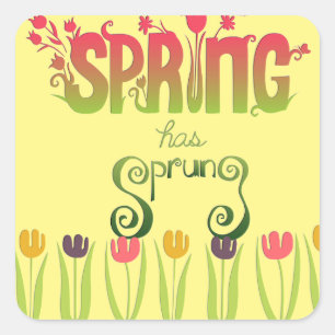 pegatinas de "Spring Has Sprung"