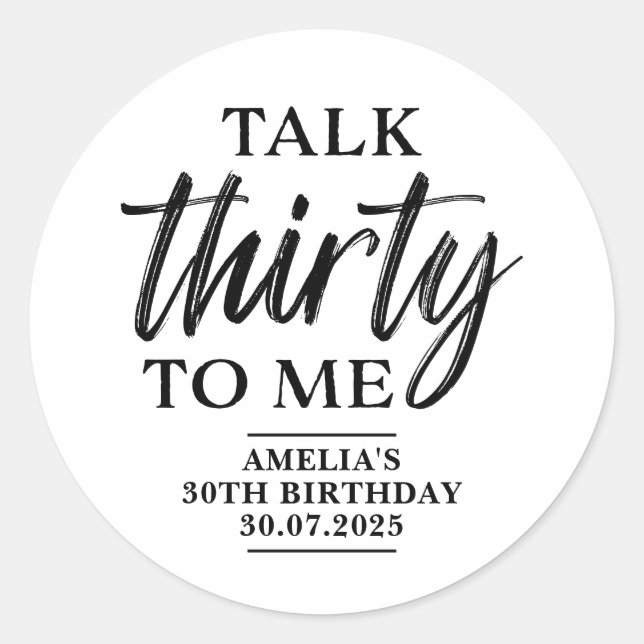 Pegatinas Talk Thirty To Me (Anverso)