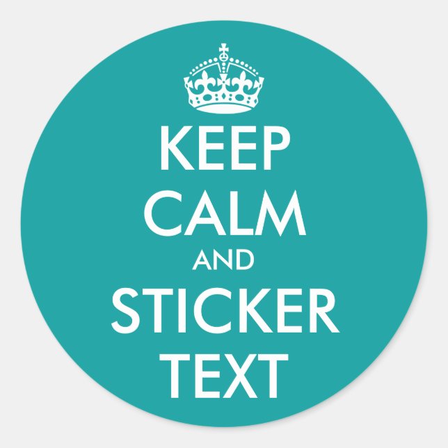 Pegatinas turquesa redondos KeepCalm | personaliza (Anverso)