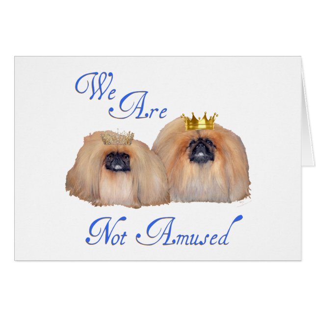 Pekingese No Están Divertidos (Anverso (Horizontal))