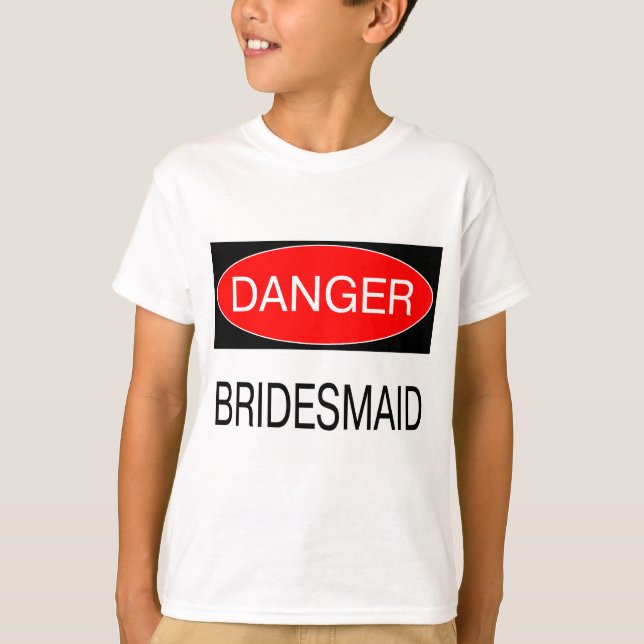 Peligro - Dama de Honor Camiseta Divertida de Boda (Anverso)
