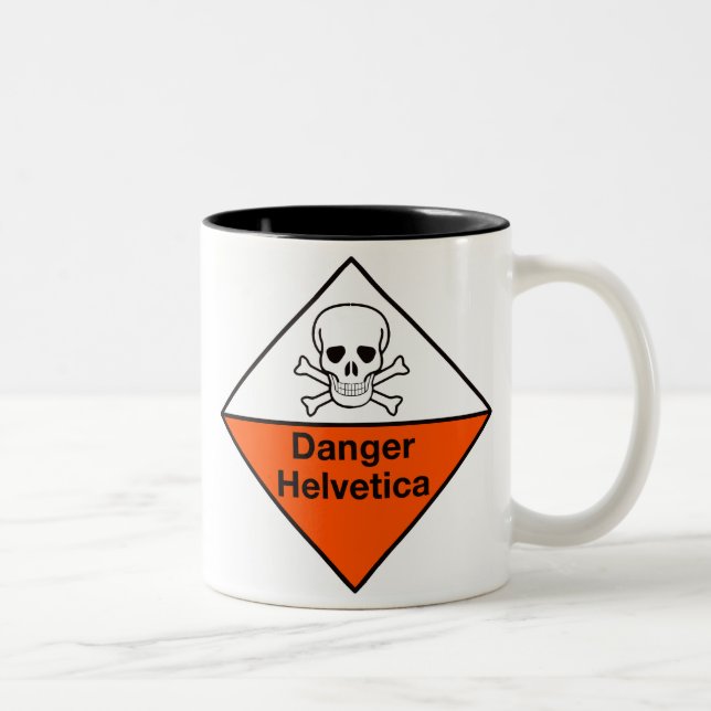 Peligro: Taza Helvética (Derecha)