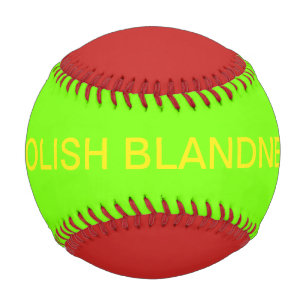 Pelota De Béisbol ABOLISH BLANDNESS (texto) béisbol