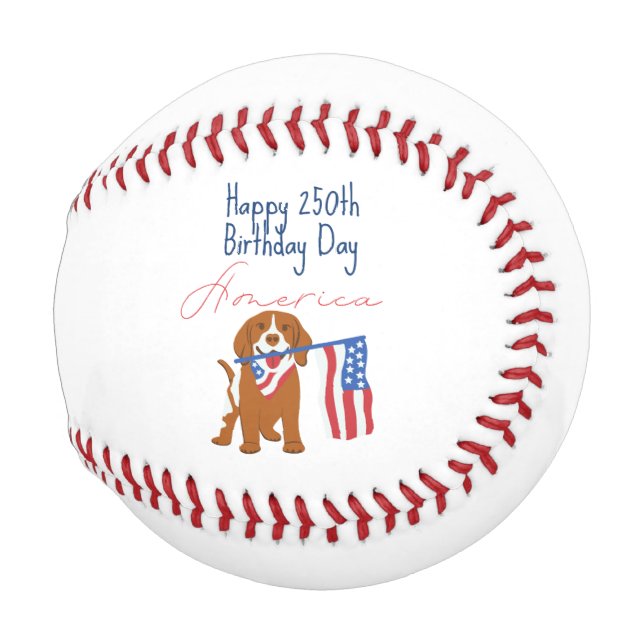Pelota De Béisbol Happy 250th Birthday America! 1776-2026 Adorable  (Anverso derecho)
