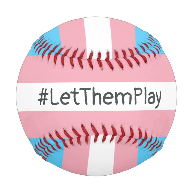 Pelota De Béisbol #LetThemPlay atletas transgénero transgénero bande (Reverso)