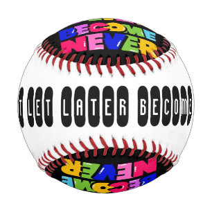 Pelota De Béisbol No dejen que después se conviertan en una cita nun