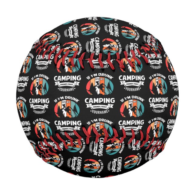 Pelota De Béisbol Si estoy borracho, es culpa de mis amigos de campi (Anverso)