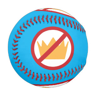 Pelota De Béisbol ¡SIN REYES! Azul antiTrump