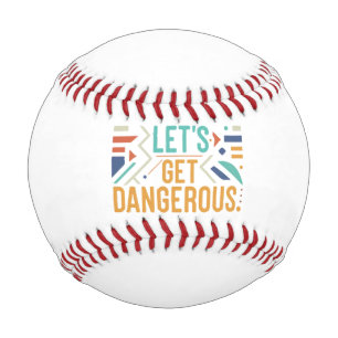 Pelota De Béisbol Vamos a conseguir béisbol peligroso