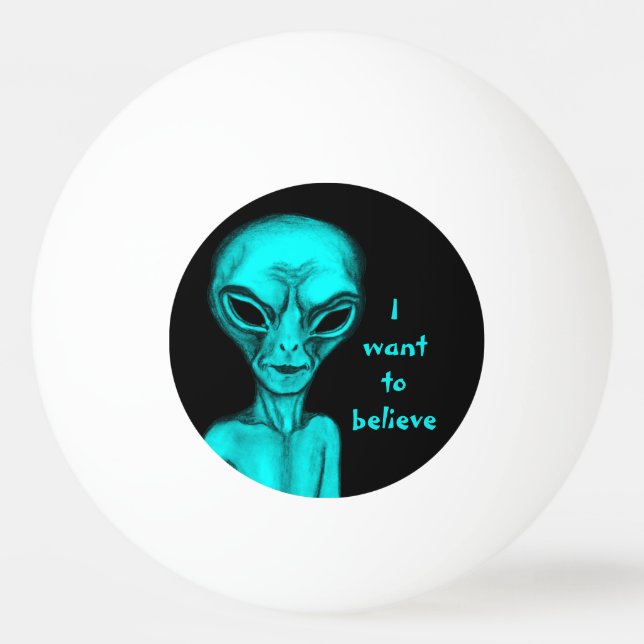 Pelota De Ping Pong Alien, quiero creer (Anverso)