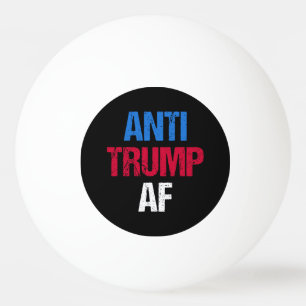 Pelota De Ping Pong Anti-Trump AF I