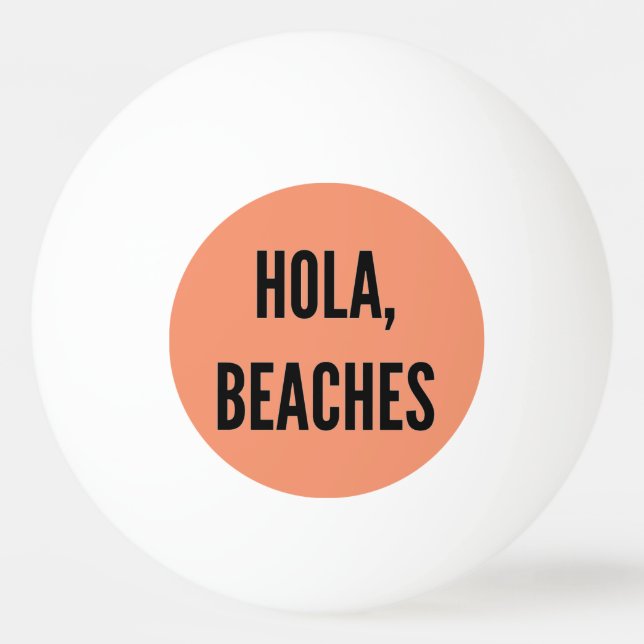 Pelota De Ping Pong Bachillerato de playa hola, playas. (Anverso)