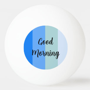 Pelota De Ping Pong Buenos días con rayas azules