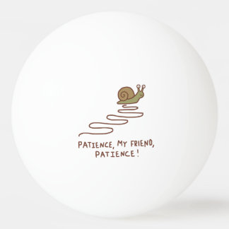 Pelota De Ping Pong Cita Motivacional de Caracol Adorable Paciencia