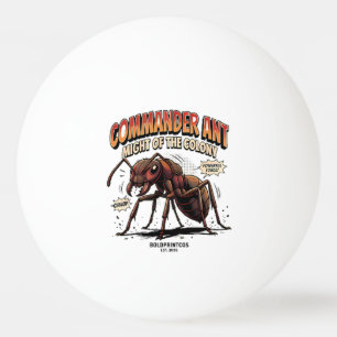 Pelota De Ping Pong Comandante Hormiga Poder de la Gráfica de la Colon