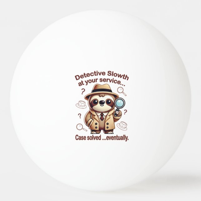 Pelota De Ping Pong "Detective Sloth" Sloth Private Eye (Anverso)