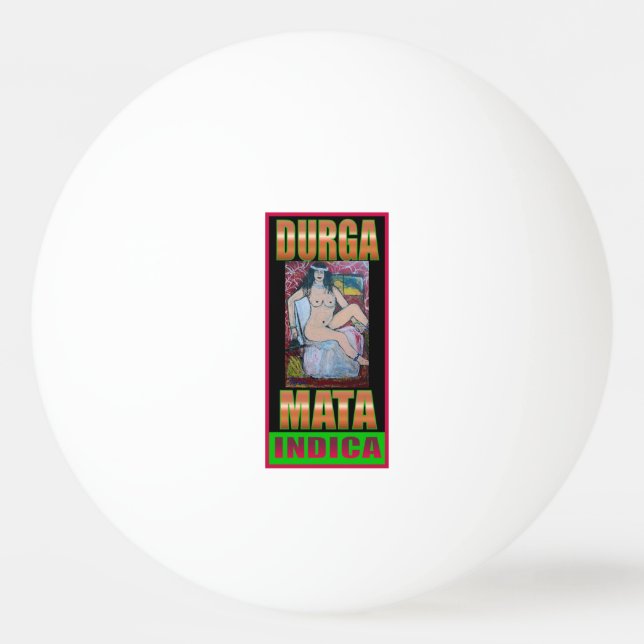 PELOTA DE PING PONG DURGA MATA INDICA (Anverso)