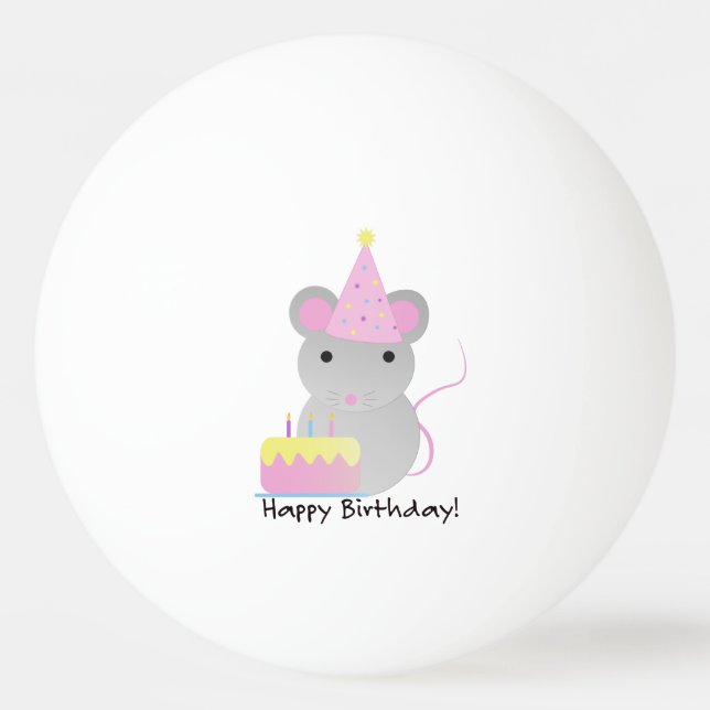 Pelota De Ping Pong Feliz Cumpleaños Cute Parrty Mouse (Anverso)