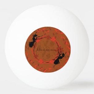 Pelota De Ping Pong fourmi, afirmación positiva, frase inspiradora