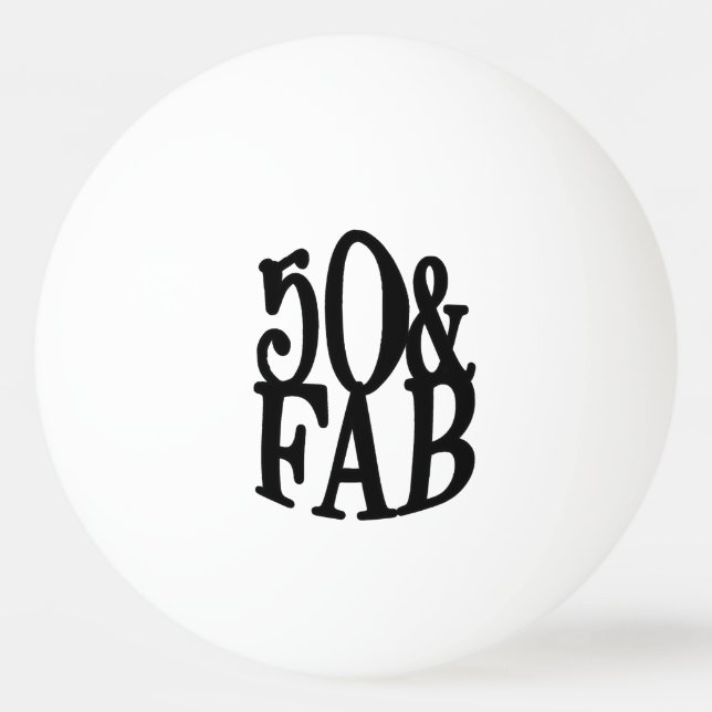 Pelota De Ping Pong Guay Elegant Fun 50 & FAB Cumpleaños (Anverso)