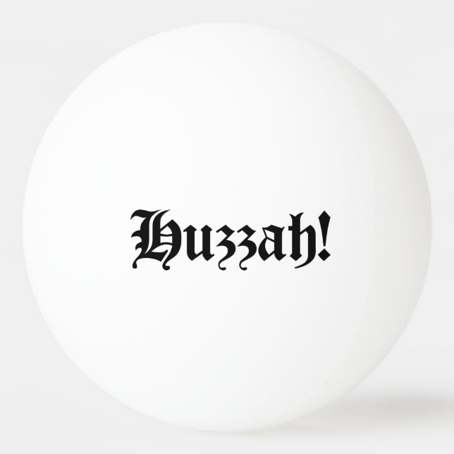 Pelota De Ping Pong ¡Hurra! {Tipografía Medieval} (Anverso)